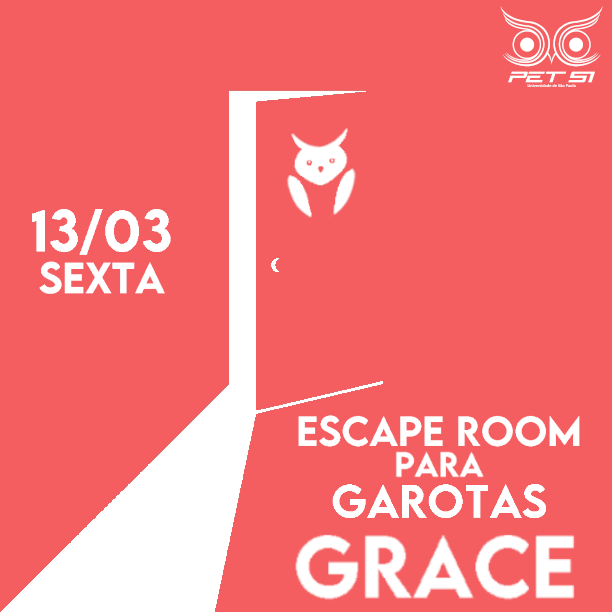 Escape Room do GRACE (13/03)