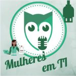 Mulheres em TI - Como a discriminação de gênero afeta as mulheres da área?